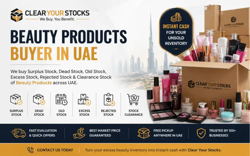 Beauty Products Surplus Stock Buyer in UAE | Clear Your Stocks