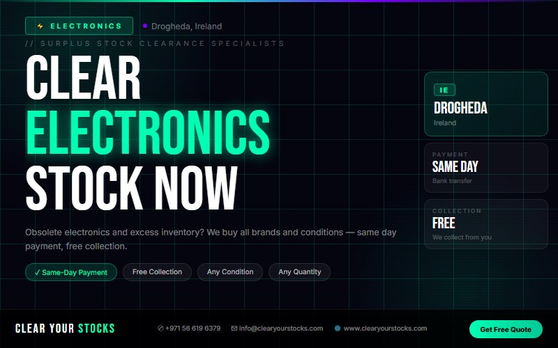 Drogheda, Ireland Electronics Stock Clearance Specialists — Clear Your Stocks 2026
