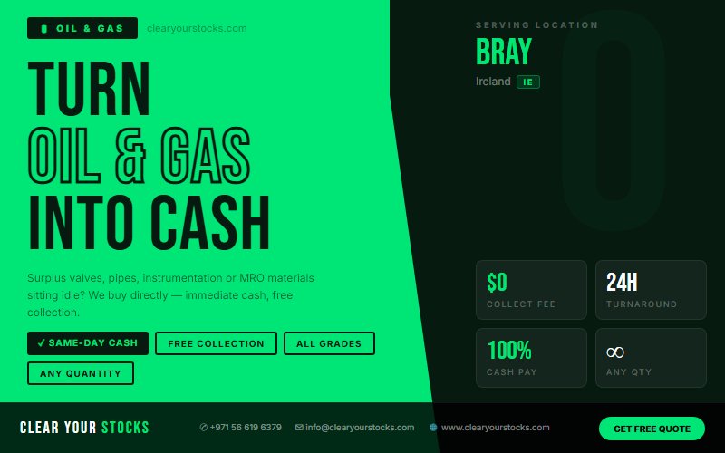 Turn Your Dead Oil & Gas Inventory Into Instant Cash in Bray, Ireland