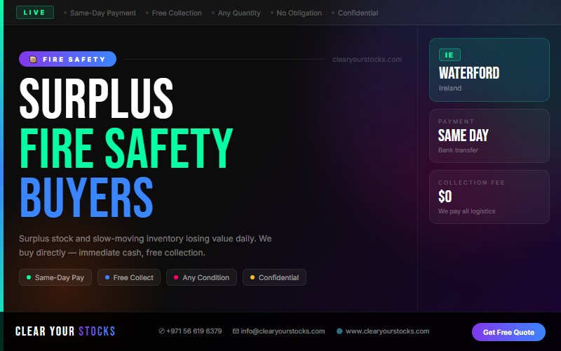 Top Surplus Fire Safety Buyers in Ireland — Waterford, Ireland Collection Available