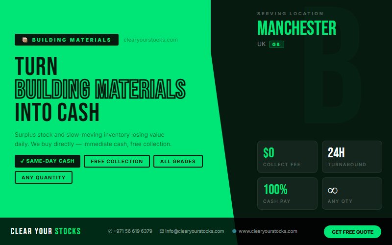 Overstock Building Materials in Manchester, UK? Sell It Today for Immediate Cash
