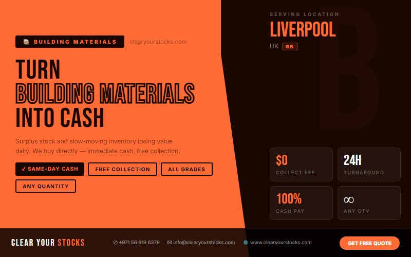 Dead Building Materials Stock in Liverpool, UK? We Purchase It Immediately