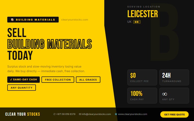 Leicester, UK Warehouse Full of Unsold Building Materials? We Clear It Fast