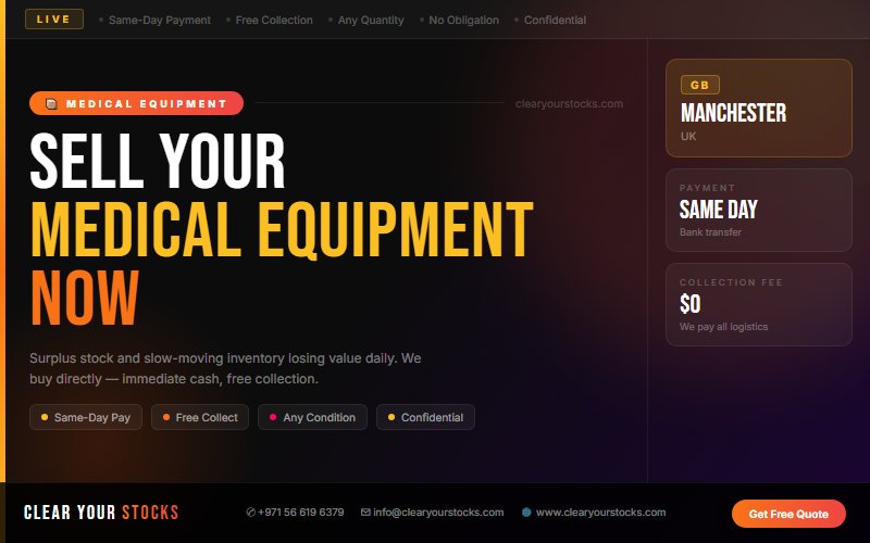 Manchester, UK Businesses: Sell Your Excess Medical Equipment Stock — No Hassle