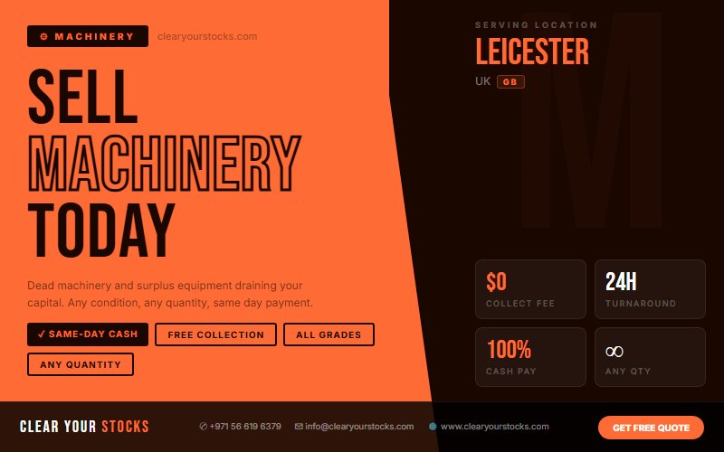 Leicester, UK Surplus Machinery Stock Buyers — Fair Price, Fast Collection