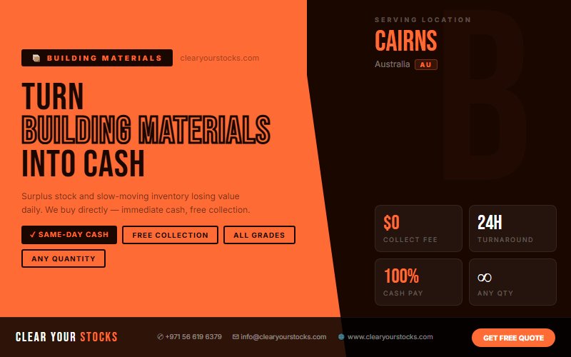 Struggling with Unsold Building Materials in Cairns, Australia? Here Is the Fastest Solution