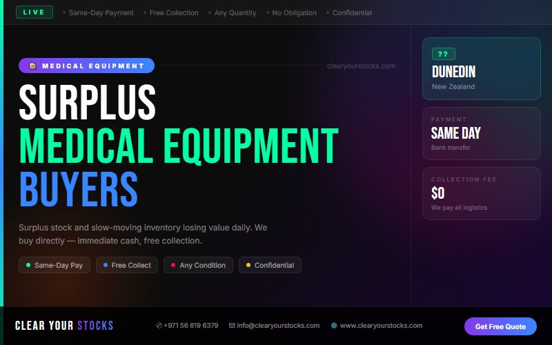 Slow-Moving Medical Equipment Stock in Dunedin, New Zealand? We Are Your Best Buyer