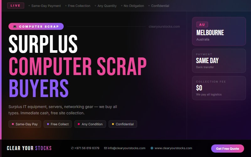 We Are Buying Computer Scrap Surplus Stock in Melbourne, Australia Right Now
