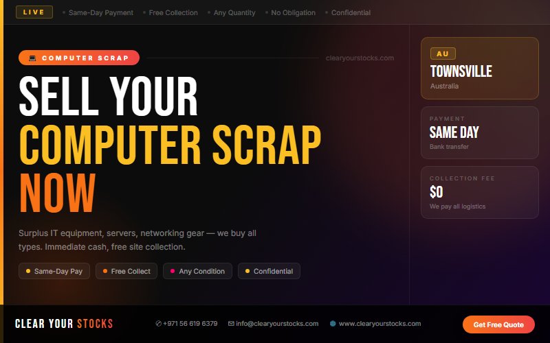 Slow-Moving Computer Scrap Stock in Townsville, Australia? We Are Your Best Buyer