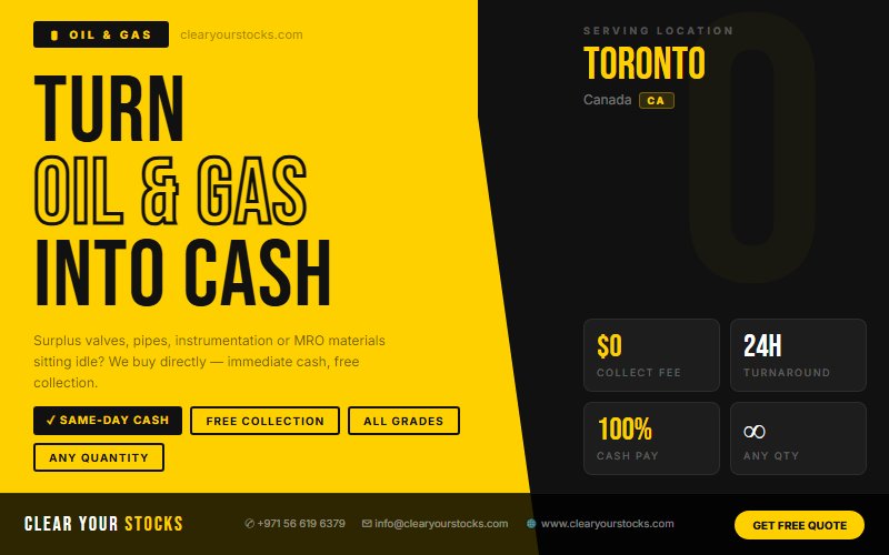 Overstock Oil & Gas Buyers Canada — Clear Your Toronto, Canada Warehouse Today