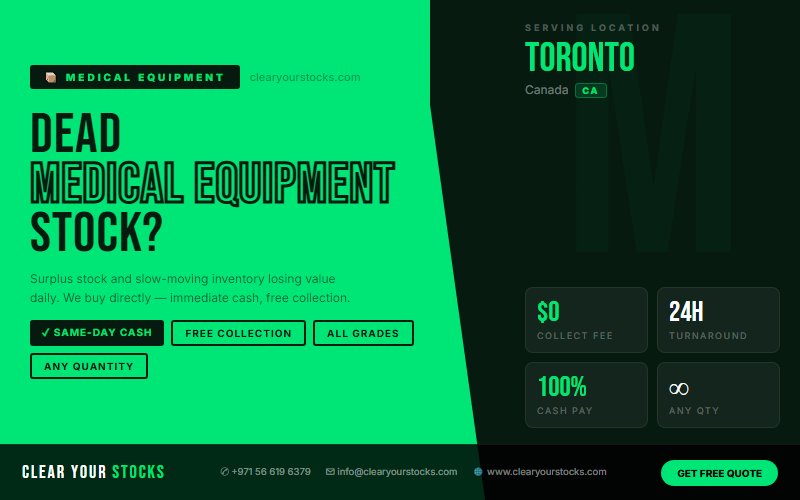 Dead Medical Equipment Stock in Toronto, Canada? We Purchase It Immediately