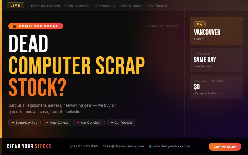 Dead Stock Buyers Near Vancouver, Canada — Computer Scrap Clearance with Same Day Pay