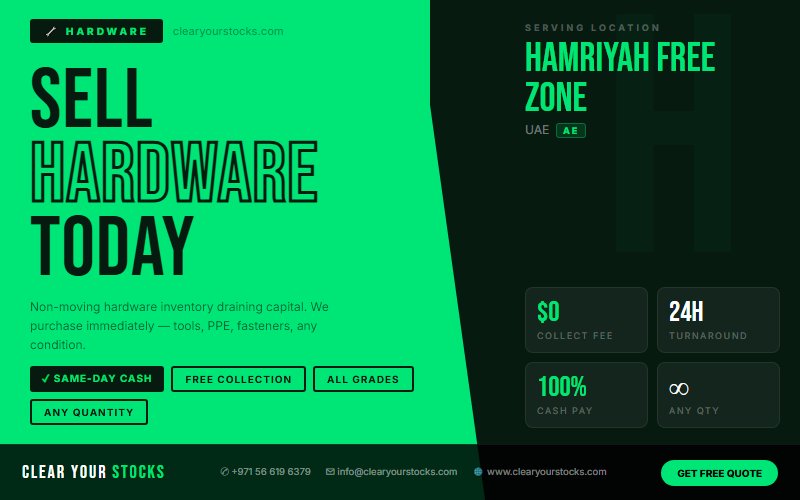 Excess Hardware in Hamriyah Free Zone, UAE? We Buy Any Quantity with Immediate Payment