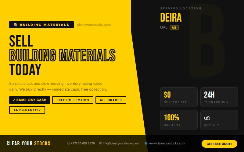 Looking for Dead Building Materials Stock Buyers Near Deira, UAE? Contact Us Today