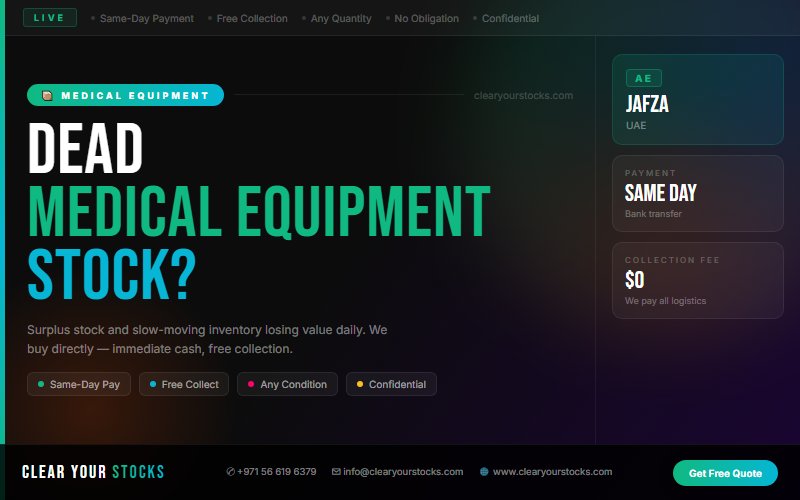 Liquidate Your Medical Equipment Stock in JAFZA, UAE — Clear Your Stocks Pays Same Day