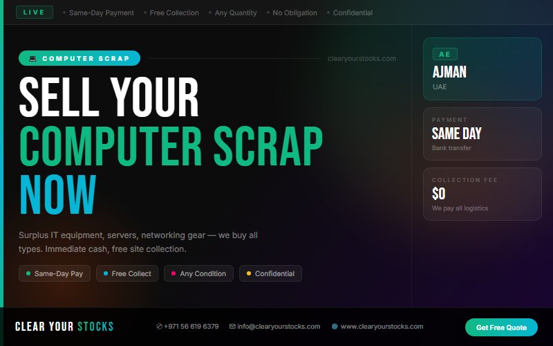 Fastest Computer Scrap Stock Clearance in Ajman, UAE — Any Condition, Any Quantity