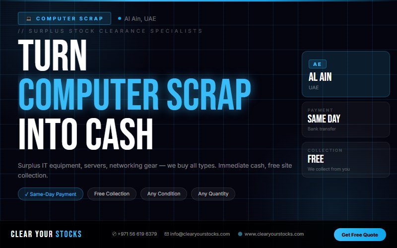 Immediate Cash Offer for Computer Scrap Dead Stock in Al Ain, UAE