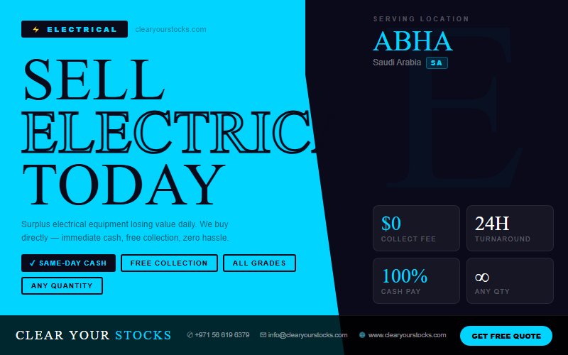 Sell Your Excess Electrical Materials in Abha, Saudi Arabia — Quick Fair Payment