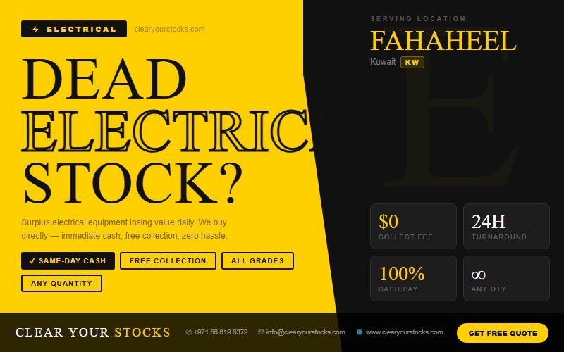 Electrical Stock Clearance Buyers in Fahaheel, Kuwait — Any Condition Accepted