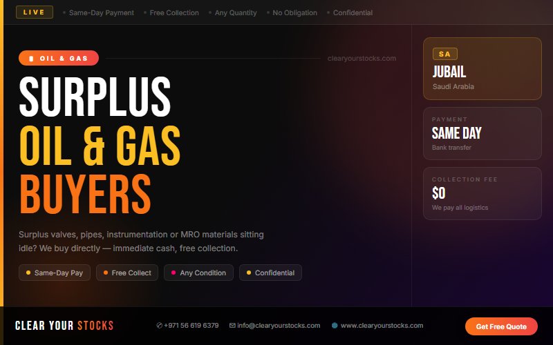 Saudi Arabia Dead Stock Buyers for Oil & Gas — Any Quantity Near Jubail, Saudi Arabia