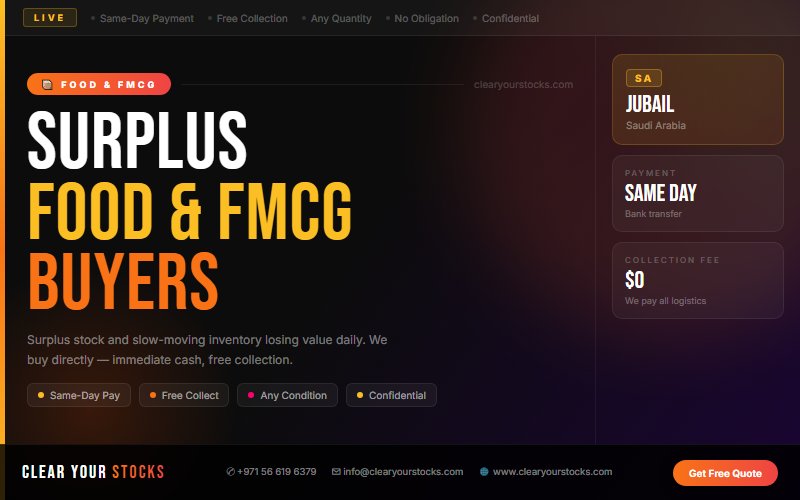 Fastest Food & FMCG Stock Clearance in Jubail, Saudi Arabia — Any Condition, Any Quantity