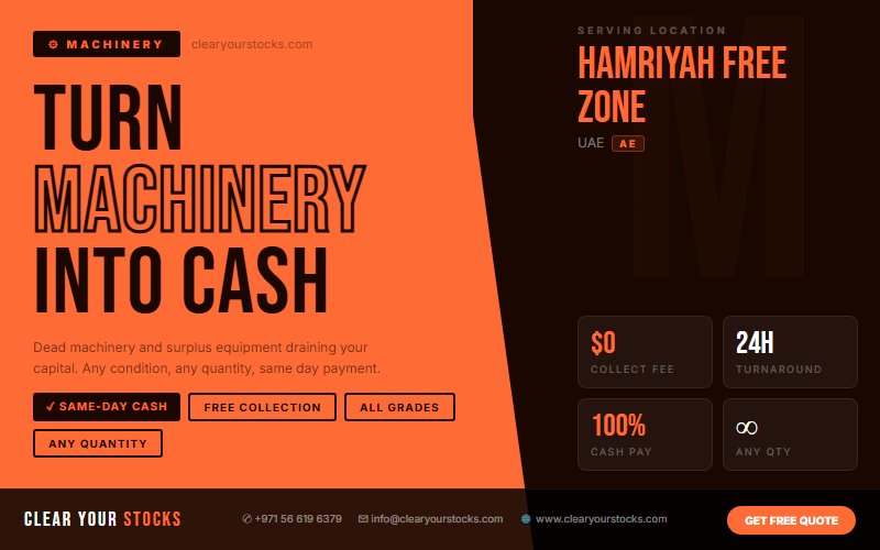 Machinery Stock Clearance Buyers in Hamriyah Free Zone, UAE — Any Condition Accepted