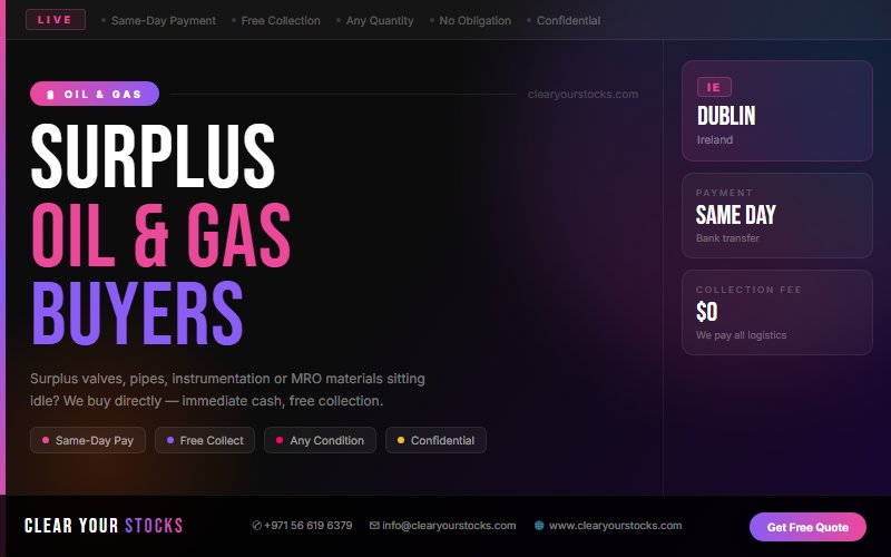 How to Sell Surplus Oil & Gas Stock in Dublin, Ireland and Get Paid the Same Day