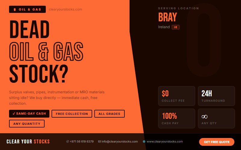 Oil & Gas Stock Clearance Buyers in Bray, Ireland — Any Condition Accepted