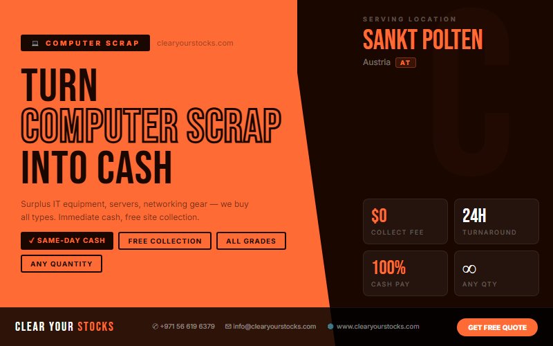 Nearest Computer Scrap Dead Stock Buyer in Sankt Polten, Austria — Clear Your Stocks