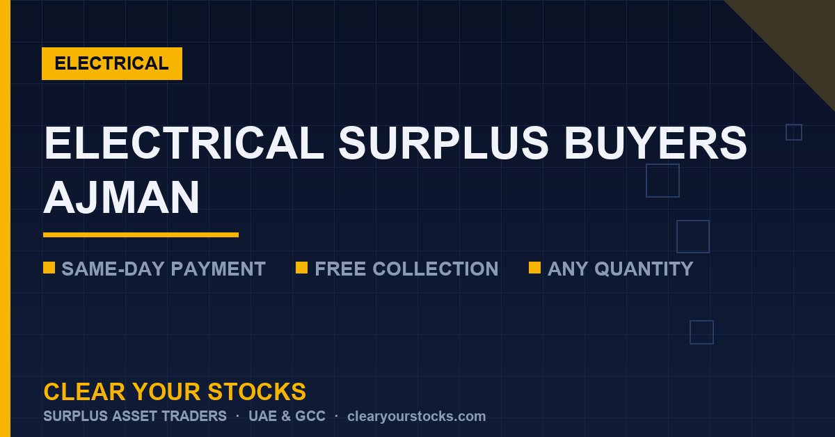 Electrical Surplus in Ajman: Fast Collection and Same-Day Payment